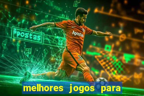 melhores jogos para o tablet